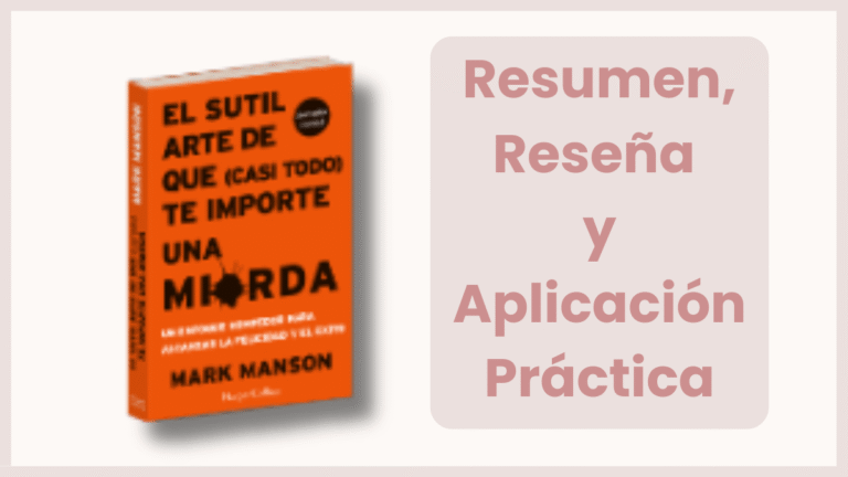 Mockup del libro El sutil arte de que casi todo te importe una mirda* con texto resumen y reseña